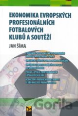Ekonomika evropských profesionálních fotbalových klubů a soutěží