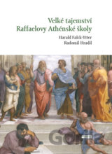 Velké tajemství Raffaelovy Athénské školy