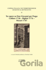 Tre opere su Don Giovanni per Praga