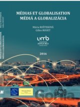 Médias et globalisation / Média a globalizácia