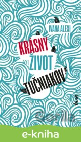 Krásny život tučniakov