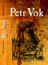 Petr Vok z Rožmberka