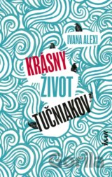 Krásny život tučniakov