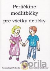 Perličkine modlitbičky pre všetky detičky