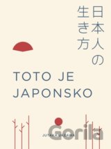 Toto je Japonsko