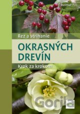 Rez a strihanie okrasných drevín