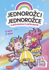 Jednorožci a princezna / Jednorožce a princezná