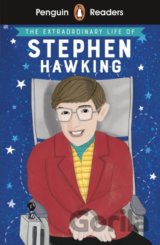 The Extraordinary Life of Stephen Hawking