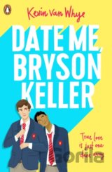 Date Me, Bryson Keller