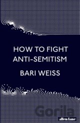 How to Fight Anti-Semitism