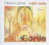 Objavujeme svätú omšu