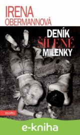 Deník šílené milenky