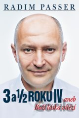 3 a 1/2 roku IV