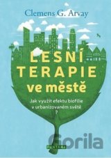 Lesní terapie ve městě