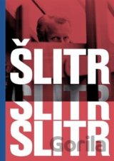 Šlitr Šlitr Šlitr