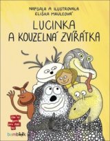 Lucinka a kouzelná zvířátka