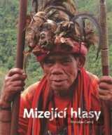 Mizející hlasy
