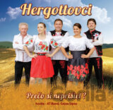 Hergottovci: Prečo si neprišiel?