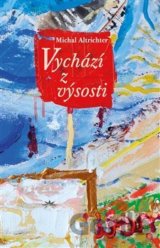 Vychází z výsosti