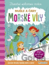 Morské víly - Mušle a čary