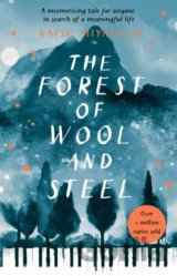 The Forest of Wool and Steel