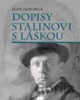 Dopisy Stalinovi s láskou