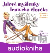 Jalové myšlenky lenivého člověka