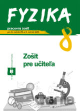 Fyzika 8 - zošit pre učiteľa