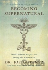 Becoming Supernatural