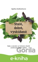 Staré, dobré, vyskúšané