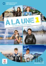 Á la une 1 - Cahier d'exercices