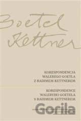 Korespondence Waleryho Goetela s Radimem Kettnerem