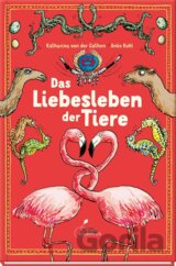 Das Liebesleben der Tiere