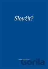Sloužit?