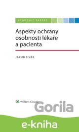 Aspekty ochrany osobnosti lékaře a pacienta