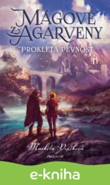 Mágové z Agarveny – Prokletá pevnost