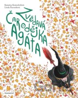 Zvědavá čarodějka Agáta