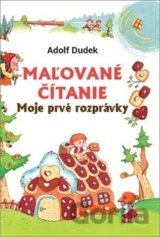 Maľované čítanie: Moje prvé rozprávky