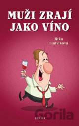 Muži zrají jako víno
