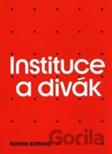 Instituce a divák