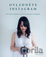 Ovládněte Instagram