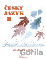 Český jazyk 8 – Příručka pro učitele