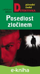 Posedlost zločinem