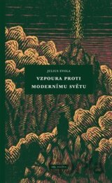 Vzpoura proti modernímu světu