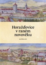 Horažďovice v raném novověku