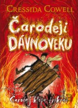Čarodeji dávnoveku - Čarodej klope trikrát