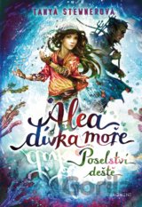 Alea, dívka moře: Poselství deště