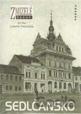 Zmizelé Čechy - Sedlčansko