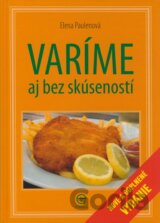 Varíme aj bez skúseností