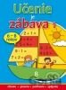 Učenie je zábava 1 (pre deti 6 - 8 rokov)
